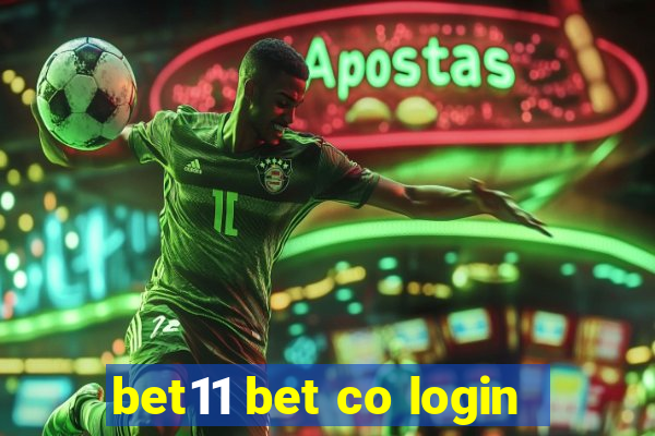 bet11 bet co login